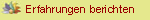 Von Erfahrungen berichten